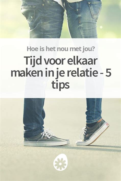 Tijd voor elkaar maken in je relatie